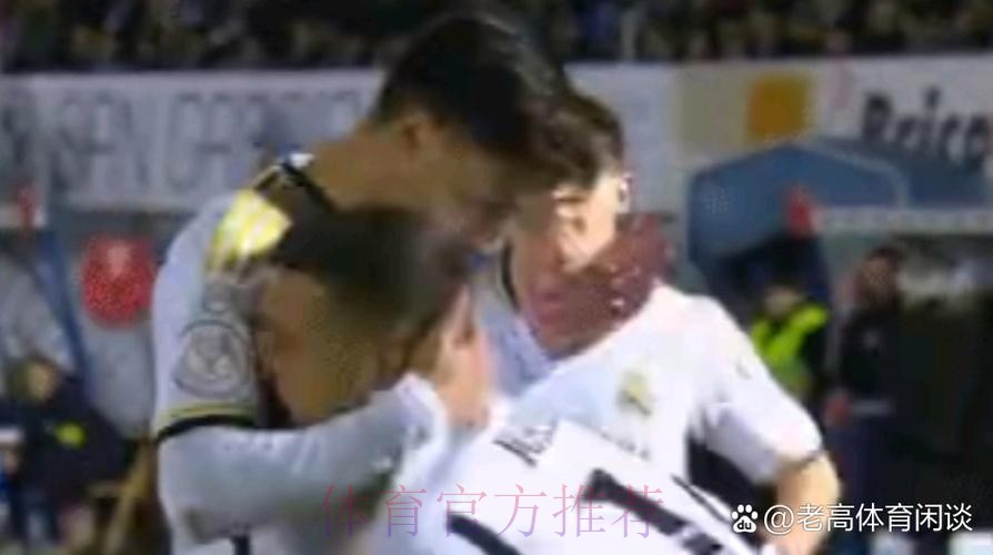 国王杯-皇马3-1阿兰迪纳 居勒尔首秀迪亚斯造3球